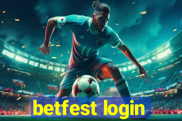 betfest login